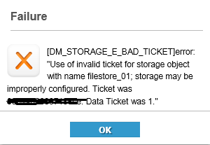 DM_STORAGE_E_BAD_TICKET